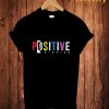 Positive Thingking T-Shirt
