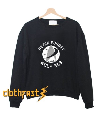 Never Forget Wolf 359 Sweatshirt