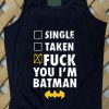Batman Costum Fuck Batman shirt tshirt teeshirt clothing