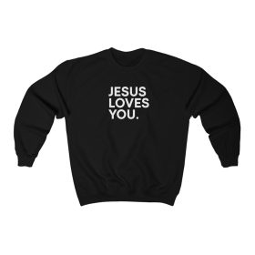 JESUS LOVES YOU graphic sweatshirt
