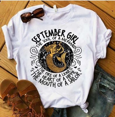 September Girl The Soul Of A Mermaid The Fire Of Lioness T-Shirt