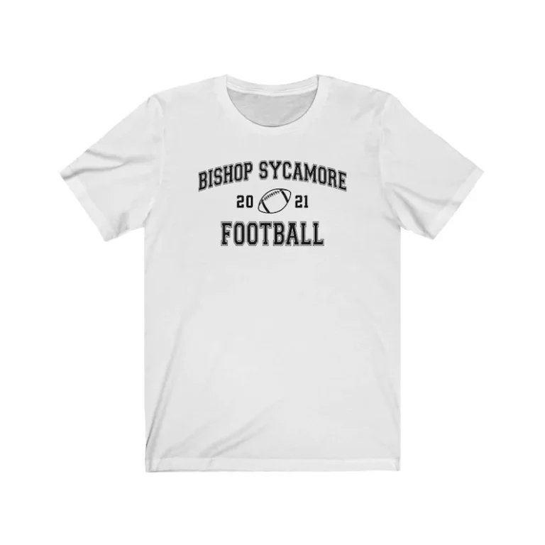 Bishop Sycamore Football 2021 T-shirt