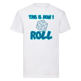 This Is How I Roll T-Shirt